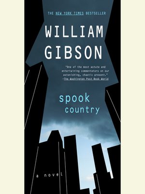 Spook Country - Audiobook